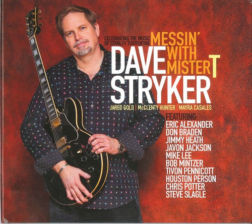 Stryker,dave - Messin With Mister T - Music CD