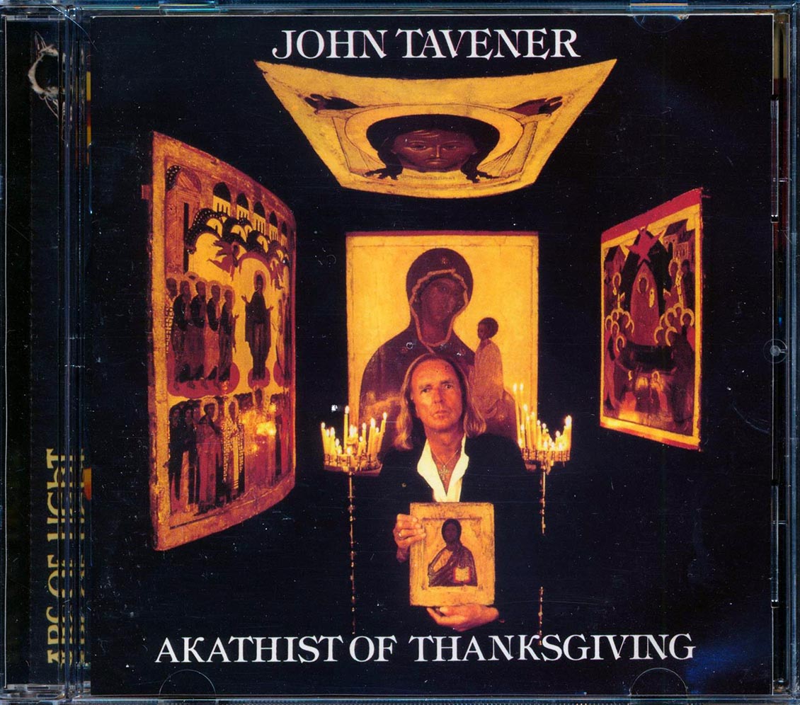 John Tavener - Akathist Of Thanksgiving (marked/ltd stock) Music CD