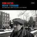 Botos,robi - Movin' Forward - Music CD
