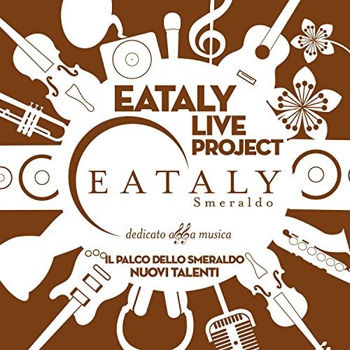 Eataly Live Project / Various - Eataly Live Project / Various - Music CD