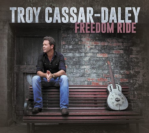 Cassar-daley,troy - Freedom Ride - Music CD