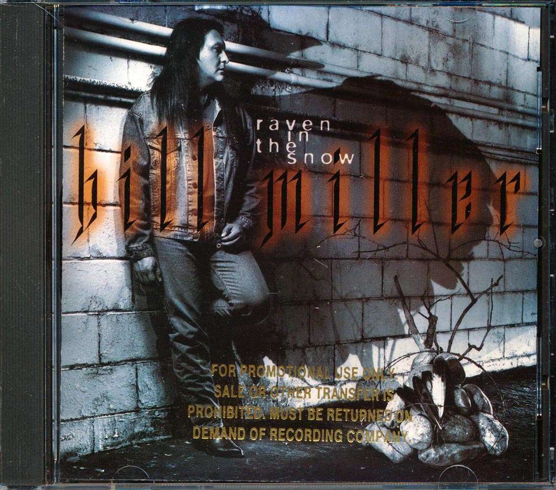 Bill Miller - Raven In The Snow  (promo) Music CD