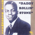 Blackwell,otis - Daddy Rolling Stone - Music CD