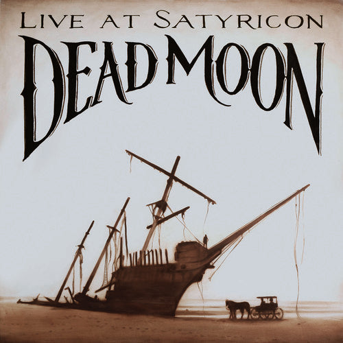 Dead Moon - Tales From The Grease Trap 1: Live At Satyricon - Music CD