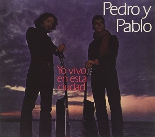 Pedro Y Pablo - Yo Vivo En Esta Ciudad (1970) - Music CD