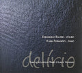 Fernandes,karin / Baldini,emmanuele - Delrio-sonatas De Leopoldo Miguez - Music CD