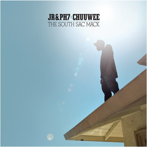 Jr & Ph7 / Chuuwee - South Sac Mack - Vinyl Record