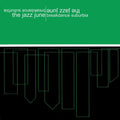 Jazz June - Breakdance Suburbia - Music CD