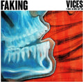 Faking - Vices - Vinyl Record
