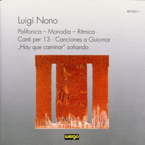 Nono / Luz / Hirsch / Ensemble United Berlin - Polionica-monodia-ritmica - Music CD