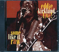 Eddie Kirkland  - Some Like It Raw  (marked/ltd stock) Music CD