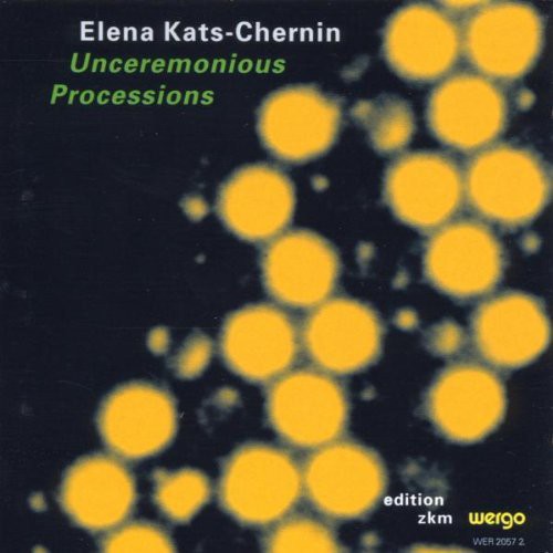 Kats-chernin - Unceremonious Processions - Music CD