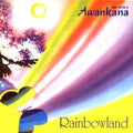 Awankana - Rainbowland - Music CD