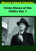 Crime Shows Of The 1950's 1 - Crime Shows Of The 1950's 1 - DVD