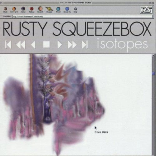 Rusty Squeezebox - Isotopes - Music CD