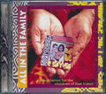 Crowded House, Third Eye, Midnight Oil, Etc. - All In The Family: A Compilation For The Children Of East Timor Music CD
