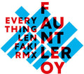 Fauntleroy - Everything (len Faki Remix) - Vinyl Record