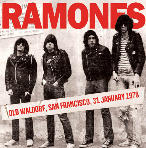 Ramones - Old Waldorf San Francisco 31 January 1978 - Music CD