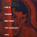 The Fall - Live At Tramps, New York 10th September 1994 (2xLP) Vinyl Record