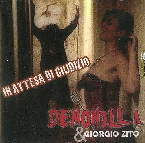 Demonilla / Giorgio,zito - In Attesa Di Giudizio - Music CD