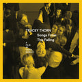 Thorn,tracey - Songs From The Falling - Music CD