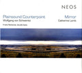 Von Schweinitz,wolfgang / Lamb,catherine - Plainsound Counterpoint / Mirror - Music CD