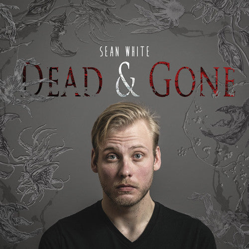 White,sean - Dead & Gone - Music CD
