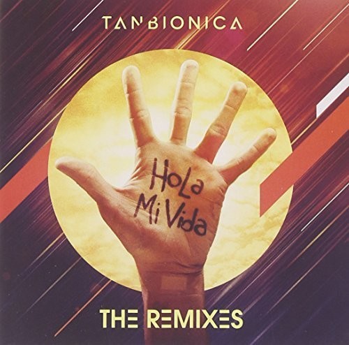 Tan Bionica - Hola Mi Vida - Music CD
