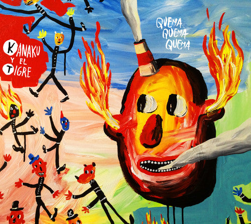 Kanaku / El Tigre - Quema Quema Quema - Vinyl Record