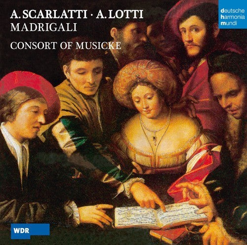 Consort Of Musicke - Scarlatti & Lotti: Madrigali - Music CD