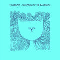Tigercats - Sleeping In The Backseat - Vinyl Record