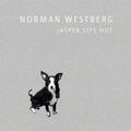 Westberg,norman - Jasper Sits Out - Vinyl Record