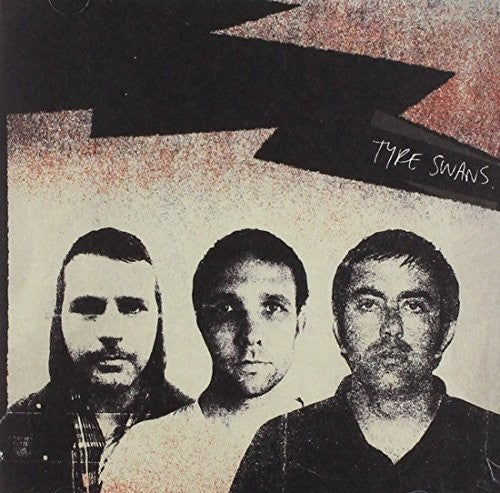 Tyre Swans - Tyre Swans - Music CD