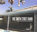 Smith Street Band - Don't Fuck With Our Dreams - Music CD