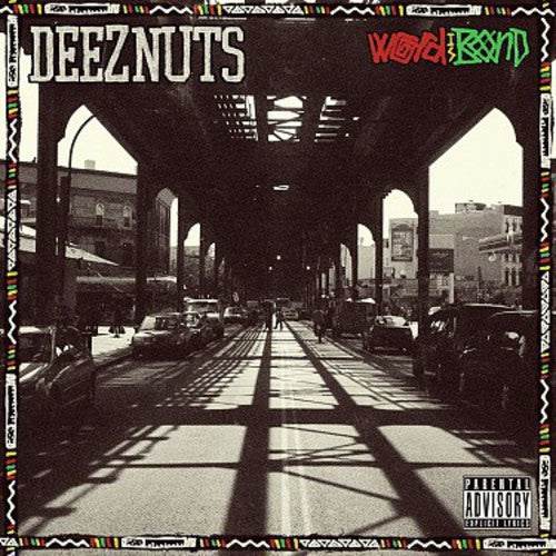 Deez Nuts - Word Is Bond - Music CD