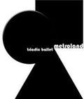 Metroland - Triadic Ballet - Music CD