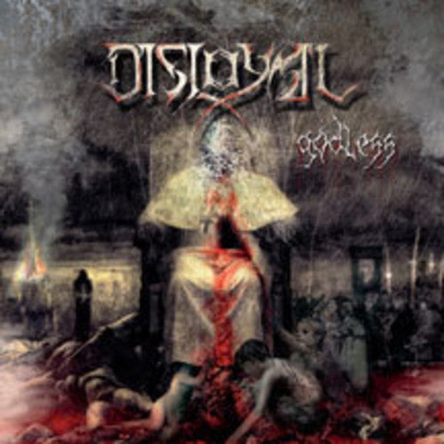 Disloyal - Godless - Music CD