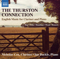 Bax / Cox / Buckle - Thurston Connection - English Music For Clarinet - Music CD