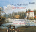 Bach,c.p.e. / Haydn, J. / Kuijken,barthold - Bach Vs. Haydn 1788/90 - Music CD