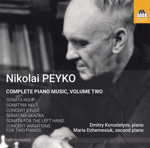 Peyko / Korostelyov / Dzhemesiuk - Complete Piano Music 2 - Music CD