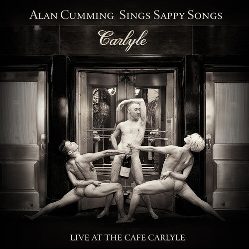 Cumming,alan - Sings Sappy Songs Live At The Cafe Carlyle - Music CD