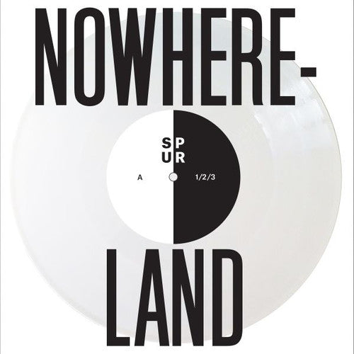 Spur - Nowhereland - Vinyl Record