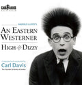 Davis / Davis / Chamber Orchestra Of London - An Eastern Westerner - High & Dizzy - Music CD