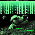 Frankenstein 3000 - Save The Planet - Music CD
