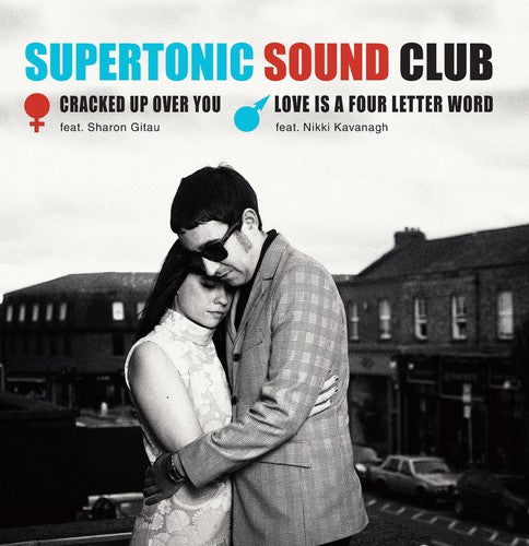 Supertonic Sound Club - Cracked Up Over You / Love Is A Four Letter Word - Vinyl Record