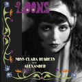 Loons - Miss Clara Regrets - Vinyl Record