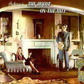 Audience - House On The Hill: Remastered & Expanded Edition - Music CD