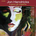 Hendricks,jon - Good Git Together-2 Original Albums - Music CD