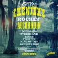 Chenier,clifton - Clifton Cheniers Rockin Accordion - Music CD