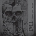 Dwell - Vermin & Ashes - Vinyl Record